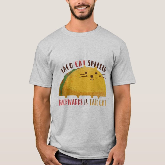 TACO CAT GRAPHIC unique gift idea for man T-Shirt (Front)