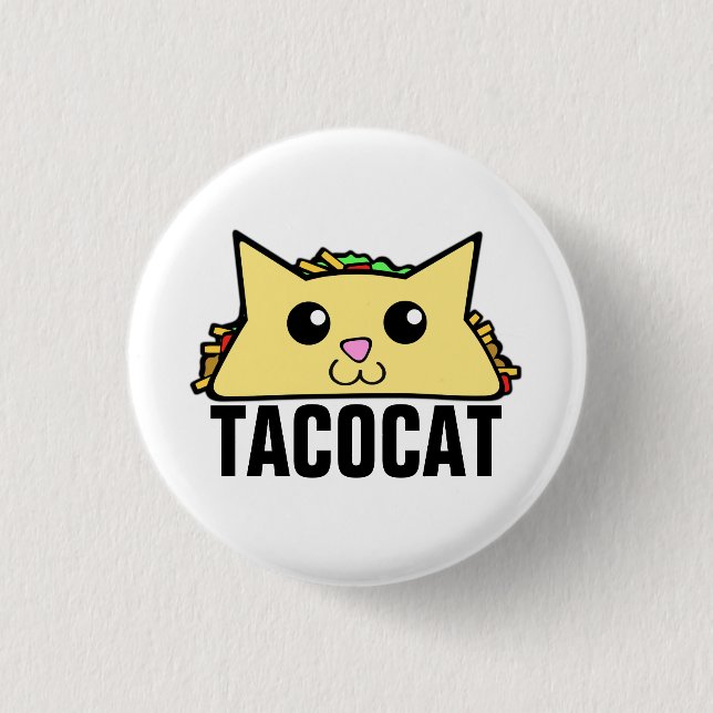 Taco Cat II 1 Inch Round Button (Front)