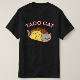"TACO CAT" - TACOCAT T-SHIRT