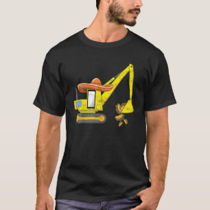 Taco Crane Excavator Truck Mexican Mexico Cinco De T-Shirt