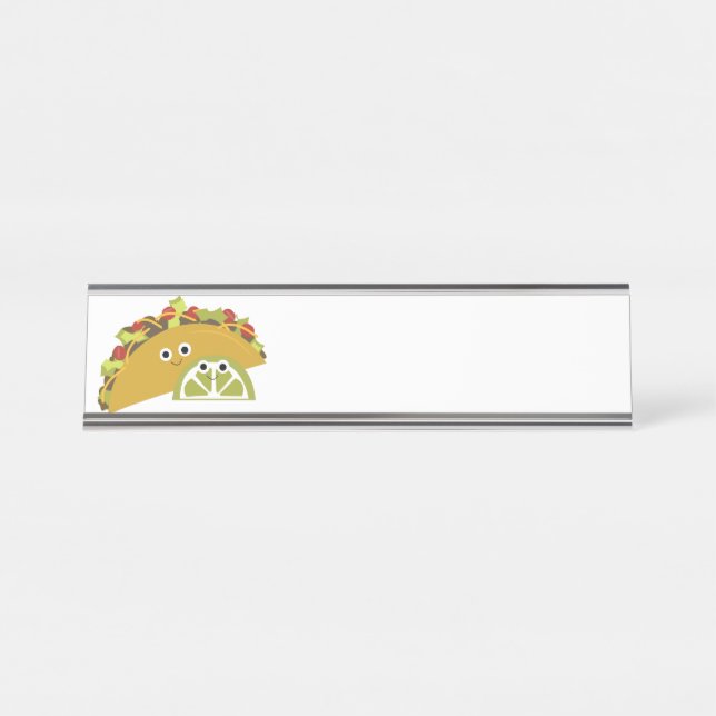 Taco Desk Name Plate (Front)