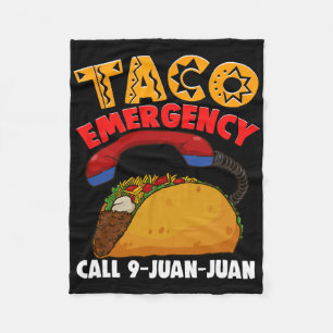 Taco Emergency Call 9 Juan Juan Cinco De Mayo Part Fleece Blanket