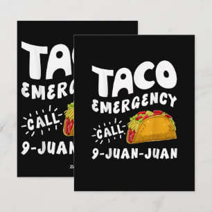  Taco Emergency Call 9 Juan Juan Funny  Holiday Card
