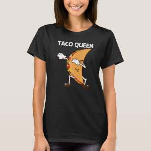 Taco For Women Mom Mexican Street Food Dish 1 T-Shirt
