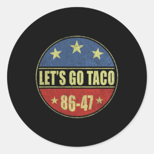 Taco Funny Let's Go Taco Retro Button Classic Round Sticker