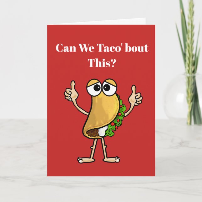 Taco I'm Sorry Card (Front)