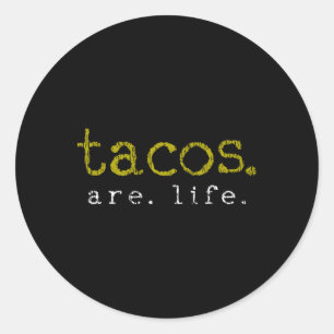 Taco Mexican Food Gift Taco Lover Classic Round Sticker