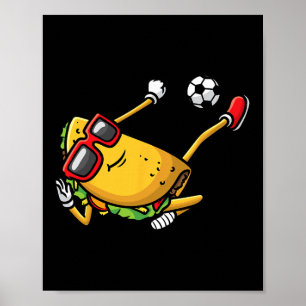 Taco Playing Soccer Mexican Cinco De Mayo Kids Men Poster