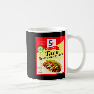 Taco Seasoning Mix Funny Mexico Cinco De Mayo Grou Coffee Mug