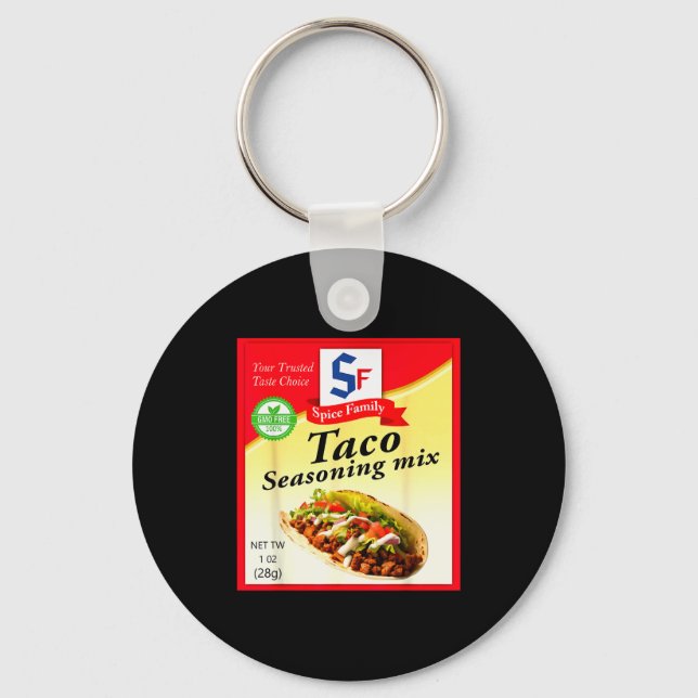 Taco Seasoning Mix Funny Mexico Cinco De Mayo Grou Keychain (Front)