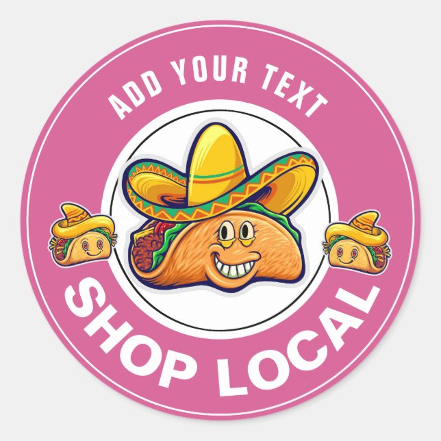 TACO SHOP LOCAL  CLASSIC ROUND STICKER (Front)