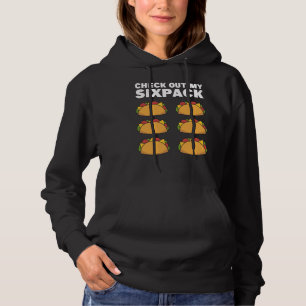 Taco Six Pack Fun Mexican Fitness Gym Hoodie