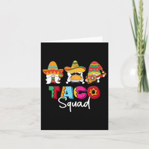 Taco Squad Cinco De Mayo Funny Cute Mexican Food L Card