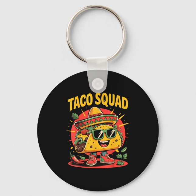 Taco squad  keychain (Front)