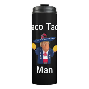 Taco Taco Man Thermal Tumbler
