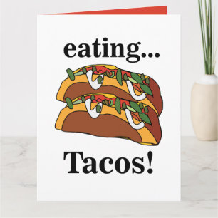 Taco Tacos Funny Birthday Card