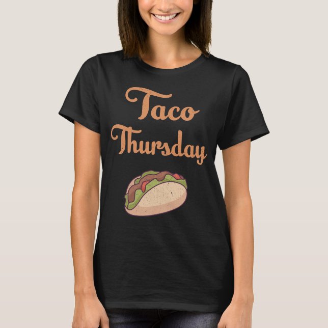 Taco Thursday T-Shirt (Front)