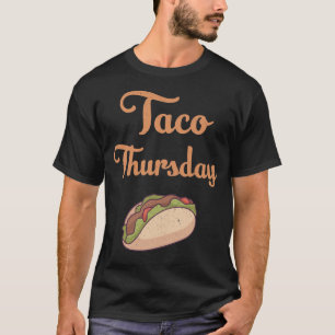 Taco Thursday T-Shirt