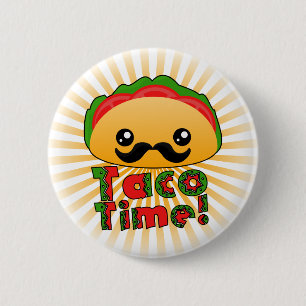 Taco Time 2 Inch Round Button
