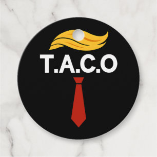Taco Trump Always Chickens Out Favour Tags