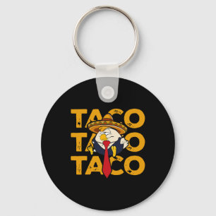 Taco Trump Always Chickens Out Funny Chicken Trump Keychain