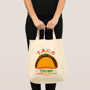 Taco Trump Always Chickens Out Funny Tote Bag