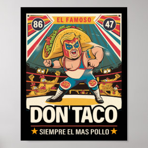 Taco Trump Always Chickens Out Funny Trump Let's G Poster