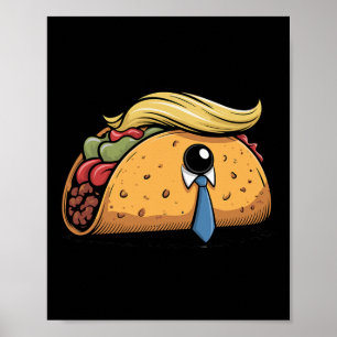 Taco Trump Always Chickens Out Political Humour Ta Poster