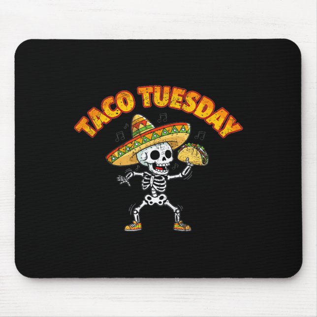 Taco tuesday dancing skeleton funny cinco de mayo mouse pad (Front)