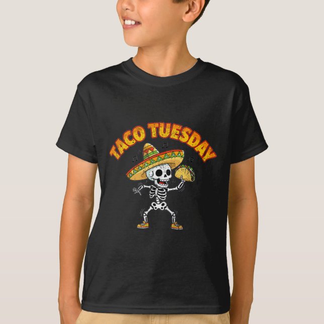 Taco tuesday dancing skeleton funny cinco de mayo T-Shirt (Front)