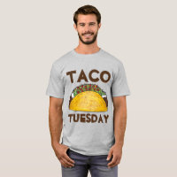 Taco Tuesday Funny Mexican Food Tacos T-Shirt