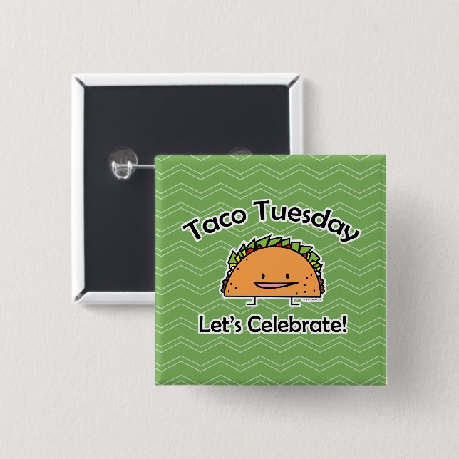 Taco Tuesday shell cheese Mexican food 2 Inch Square Button (Front & Back)