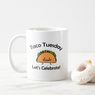 Taco Tuesday shell cheese Mexican food Coffee Mug