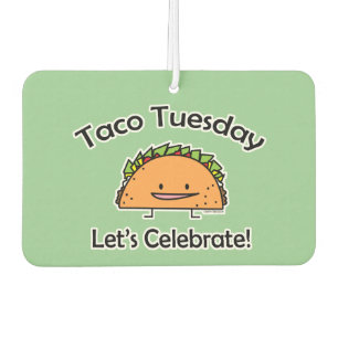 Taco Tuesday shell cheese Mexican food tortilla Air Freshener