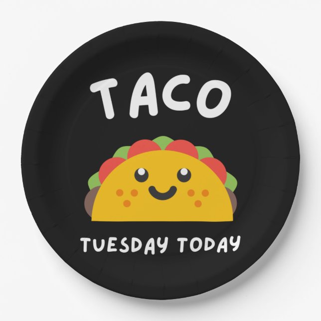 TACO TUESDAY TODAY PAPER PLATE (Front)