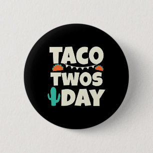 Taco Twosday 2nd Birthday Party 2 Inch Round Button