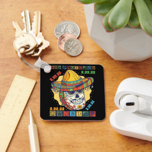 Taco Twosday The Ultimate 2-22-22 Day Keychain