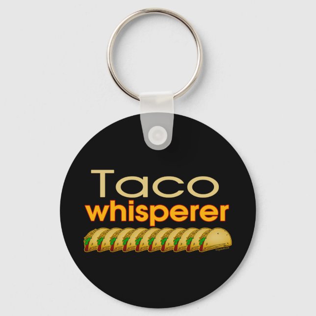 Taco Whisperer Keychain (Front)