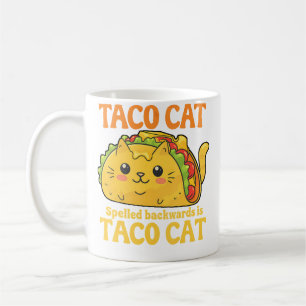 Tacocat Spelled Backward Is Tacocat For Tacos And Coffee Mug