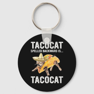 Tacocat Spelled Backward Is... Tacocat For Tacosan Keychain