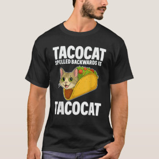 Tacocat Spelled Backwards Funny Cat Gifts Men Wome T-Shirt