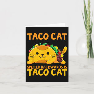 Tacocat Spelled Backwards Shirt Taco Cat Cinco De  Card