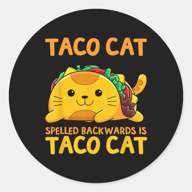 Tacocat Spelled Backwards Shirt Taco Cat Cinco De  Classic Round Sticker (Front)