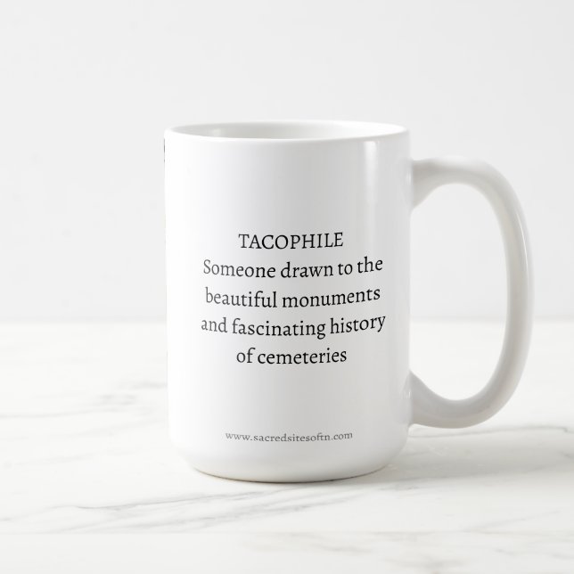 Tacophile/ Les amateurs de cimetière Mug (Droite)