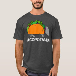 Tacopotamus Taco Hippo Hippopotamus Zoo Animal Fun T-Shirt