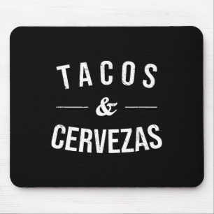 Tacos And Cervezas Funny Beer Lover Mexican Food S Mouse Pad