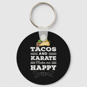 Tacos And Karate Funny Taco Lover Gift Martial Art Keychain