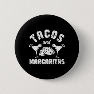 Tacos And Margaritas Men And Womens Adult Cinco De 2 Inch Round Button