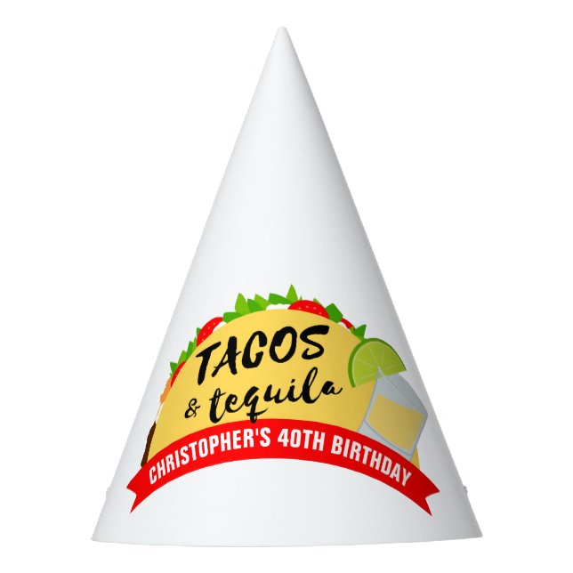 Tacos and Tequila Birthday Party Hat (Front)