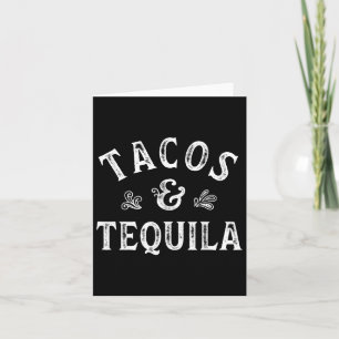 Tacos And Tequila Cinco De Mayo Men Women Mexican  Card